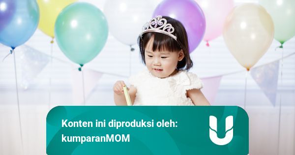 Tips Merancang Ulang  Tahun  Pertama  Anak  kumparan com